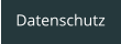 Datenschutz